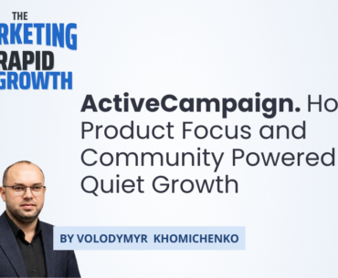 An overview graphic tracing ActiveCampaign's path from a $35 downloadable tool in 2003 to a $3 billion marketing-automation platform, highlighting the SaaS pivot, AI-driven autonomy, and the community-led growth strategy that replaced traditional B2B marketing tactics. The visual maps key milestones — the 2016 funding round, the Hilos acquisition, and the 2025 launch of Active Intelligence — alongside the three marketing pillars that defined ActiveCampaign's community-led growth: employee-driven LinkedIn content, customer migration stories, and performance-based influencer deals.