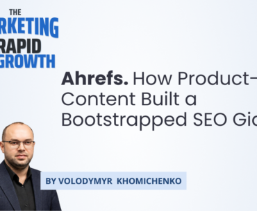 Infographic outlining how Ahrefs used product-led content to scale from 15,000 to over 250,000 monthly blog visitors, eventually reaching $149 million in annual recurring revenue without venture capital or a sales team. The visual maps the company's key decisions: real-time backlink data, a $7 paid trial, owned infrastructure, and a content scoring system built entirely around product-led content principles.