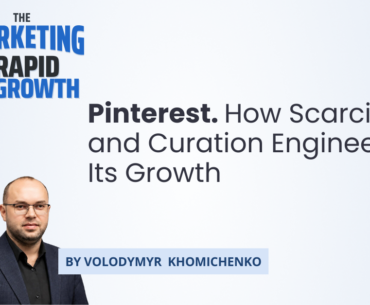 Infographic illustrating Pinterest's scarcity marketing strategy, showing the company's path from an invite-only beta with a few thousand users to a visual-discovery platform with over 600 million monthly active users. The visual maps key milestones—grassroots blogger outreach, the masonry grid design, the shift to visual search, and the invite-only growth model—that defined Pinterest's early positioning and long-term product strategy.